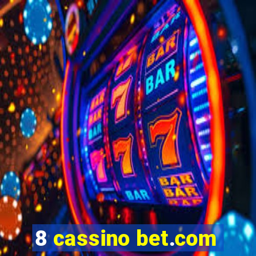 8 cassino bet.com